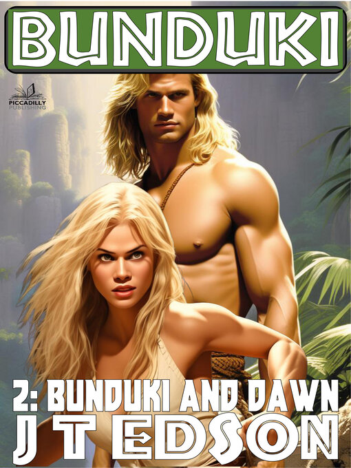 Title details for Bunduki 2 by J.T. Edson - Available